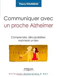 Communiquer avec un proche Alzheimer