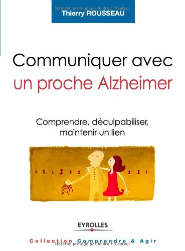 Communiquer avec un proche Alzheimer