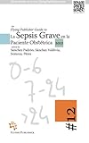 Image de The Flying Publisher Guide to La Sepsis Grave en la Paciente Obstétrica (Spanish Edition)