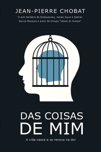 Das Coisas de Mim (Portuguese Edition)