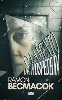 Livro O Lamento da Hospedeira