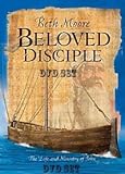 Beth Moore Beloved Disciple The Life and Ministry