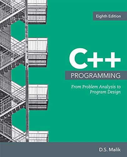 C++ Programming:From Problem Analysis..