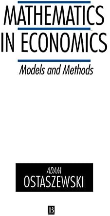 Mathematical Methods and Models for Economists: 9780521585293