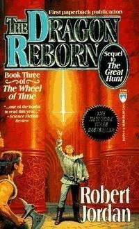 Dragon Reborn (Wheel of Time, Book 3)