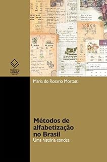 Livro Métodos de alfabetização no Brasil: uma história concisa
