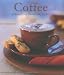 Coffee: Scrumptious Drinks and Treats by Betty Rosbottom, Lara Hata