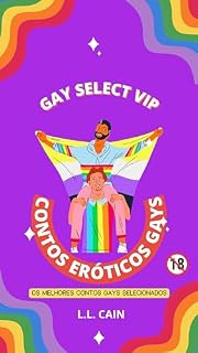 Livro Gay Select Vip: Contos Eróticos Gay Amadores Selecionados