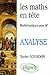 Les maths en tête, mathématiques pour M': Analyse by 