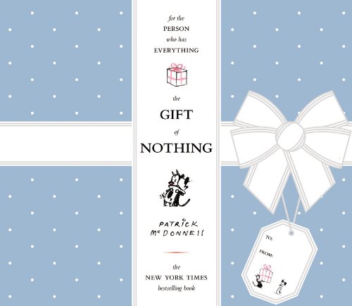 The Gift of Nothing 0316013781 Book Cover