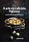 Livro A arte da culinária francesa: Receitas francesas deliciosas e rápidas