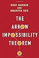 The Arrow Impossibility Theorem (Kenneth J. Arrow Lecture Series)