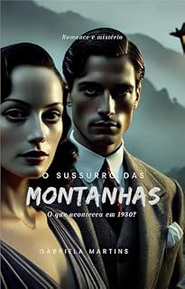 Livro O sussuro das Montanhas (O Sussurro das Montanhas Livro 1)