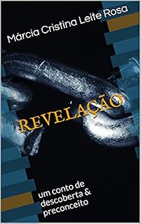 Livro REVELAÇÃO: um conto de descoberta & preconceito