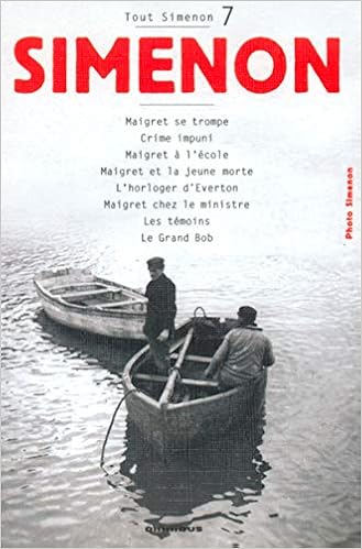 Tout Simenon 7 Maigret Se Trompe Crime Impuni Maigret A L Ecole Etc Amazon Co Uk Simenon Georges 9782258060487 Books