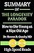 Summary of The Longevity Paradox: How to Die Young at a Ripe Old Age by High Speed Reads
