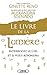 Le Livre de la lumière : interrogez le ciel et il vous répondra by