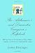 The Alzheimer's and Dementia Caregiver's Helpbook: 101 Tips, How-to's & Great Ideas to Help a Mildly by Jessica Hatchigan