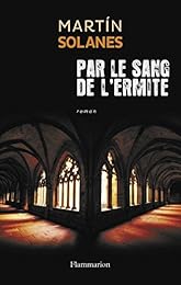 Par le sang de l'ermite