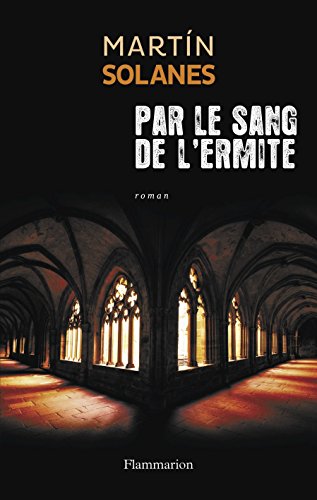 Par le sang de l'ermite