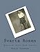 Svarta Rosen: Memoir Av Sonja Ronn Jonsson (Swedish Edition) by Sonja Jonsson