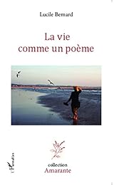 La  vie comme un poème