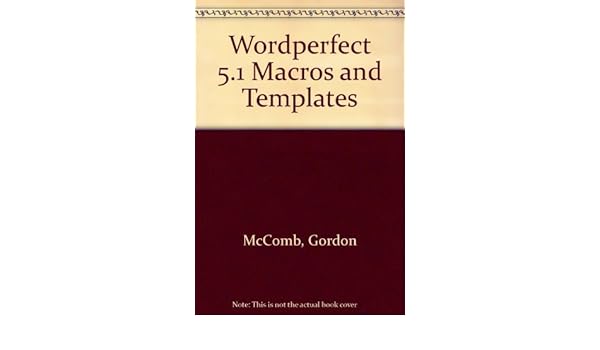 Amazoncom Wordperfect 51 Macros Templ 9780553348750 - 