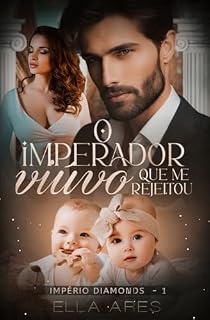 Livro O IMPERADOR VIÚVO QUE ME REJEITOU