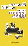 Un peu de désordre = beaucoup de profit(s) (Droit, économie et sciences politiques) (French Edition) by 