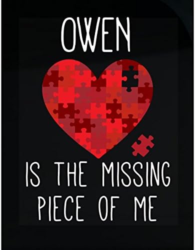 Owen Is The Missing Piece Of Me Valentines - Sticker