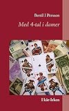 Med 4-tal i damer (Swedish Edition) by 