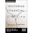 Restoring Financial Stability: How to Repair a Failed System