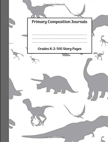 Primary Composition Journal Grades K-2: 100 Story Pages - Draw and Write Kindergarten Notebook - Half Blank Half Wide Ruled Paper/ Primary Journal for ... Size Notebook-Sketch and Write blank book Paperback – 21 Aug. 2018