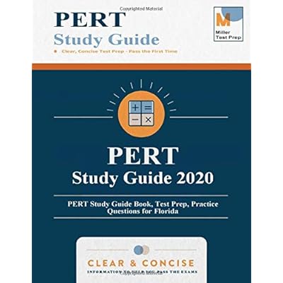 PERT Study Guide 2020: PERT Study Guide Book, Test Prep, Practice Questions for Florida PERT Study Guide 2020: PERT Study Guide Book, Test Prep, Practice Questions for Florida
