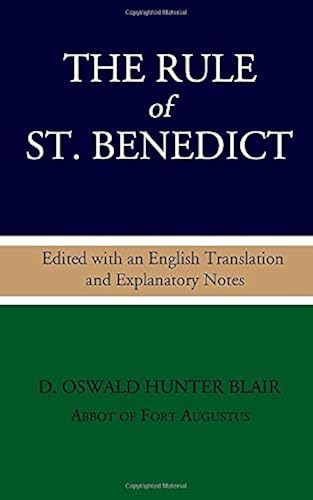 Download The Rule of St. Benedict: Edited with an English Translation and Explanatory Notes PDF
