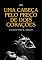 Livro Uma cabeça pelo preço de dois corações