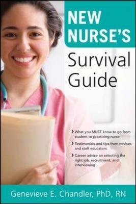 NEW NURSE'S SURVIVAL GUIDE