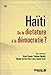 Haïti : De la dictature à la démocratie ? by 