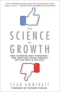 The Science Of Growth How Facebook Beat Friendster And