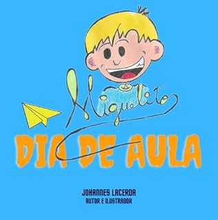 Livro Miguelito: Dia de aula! (Aprendendo com Miguelito)