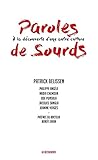 Paroles de sourds : A la découverte d'une autre culture by