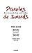 Paroles de sourds : A la découverte d'une autre culture by