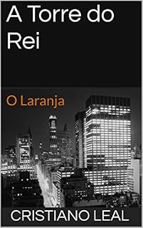 Livro A Torre do Rei: O Laranja