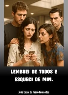 Livro LEMBREI DE TODOS E ESQUECI DE MIN
