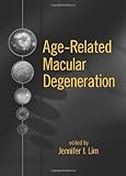 Age-Related Macular Degeneration, , 082470682X
