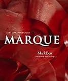 Marque: A Culinary Adventure