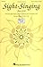 Sight-Singing for SSA: A Practical Sight-Singing Course for Beginning and Intermediate Choirs (Methodology Chorals)