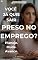 Livro O Que Fazer Quando Você Está Preso Em Um Emprego Que Odeia: Como Parar De Adiar Sua Saída E Construir Um Plano Seguro Para Mudar De Emprego Sem Colocar ... Em Risco (Série Fundamentos Profissionais)