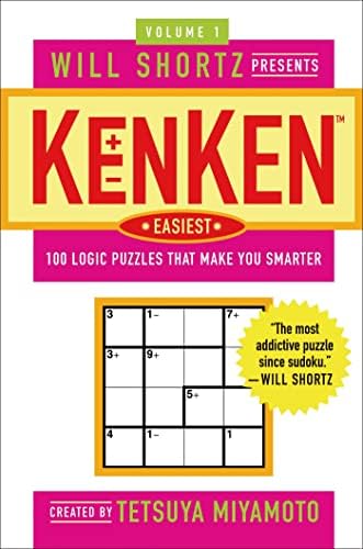 Will Shortz Presents I Can KenKen! Volume 1: 75 Puzzles for Having