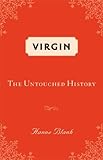 Virgin: The Untouched History